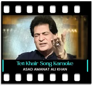 Teri Khair Howe Karaoke With Lyrics