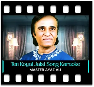 Teri Koyal Jaisi Boli Karaoke MP3