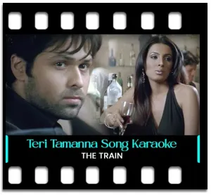 Teri Tamanna Karaoke MP3