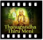 Thanugandha Thiru Meni - MP3