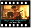 Thayn Thayn - MP3 + VIDEO