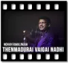 Thenmadurai Vaigai Nadhi - MP3
