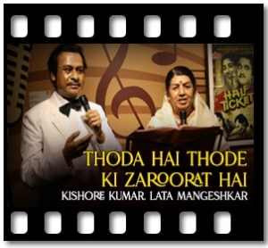 Thoda Hai Thode Ki Zaroorat Hai Karaoke With Lyrics