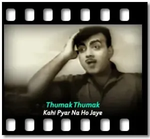 Thumak Thumak (Without Chorus) Karaoke MP3