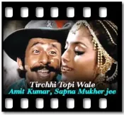 Tirchhi Topi Wale (With Female Vocals) - MP3 + VIDEO