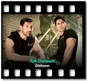Toh Dishoom - MP3