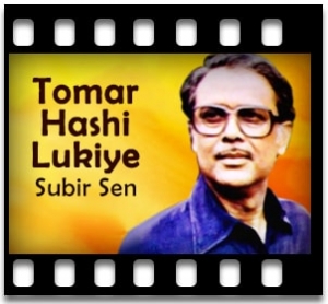 Tomar Hashi Lukiye Karaoke With Lyrics