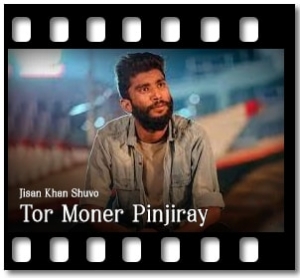 Tor Moner Pinjiray Karaoke With Lyrics
