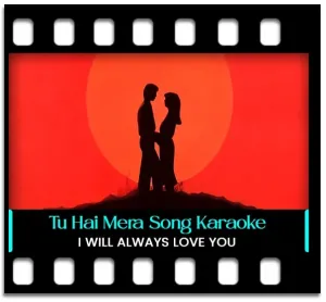 Tu Hai Mera Sanam Karaoke MP3