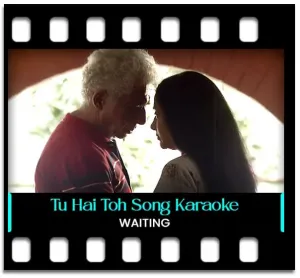 Tu Hai Toh Main Hoon - MP3