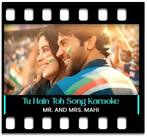 Tu Hain Toh (Female Version) Karaoke MP3