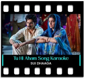 Tu Hi Aham (Without Chorus) Karaoke With Lyrics