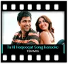 Tu Hi Haqeeqat - MP3
