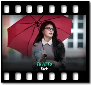 Tu Hi Tu Karaoke With Lyrics