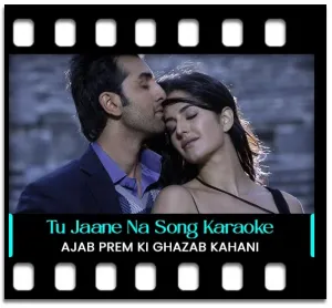 Tu Jaane Na Reprise Karaoke MP3