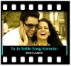 Tu Jo Nahin Hai To - MP3
