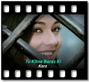 Tu Kitne Baras Ki - MP3 + VIDEO