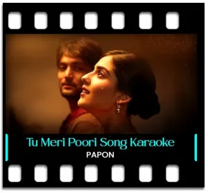 Tu Meri Poori Kahani (Male) Karaoke MP3