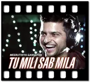 Tu Mili Sab Mila - MP3