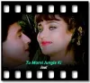Tu Morni Jungle Ki (Oye Kya Cheez Hai Tu) - MP3