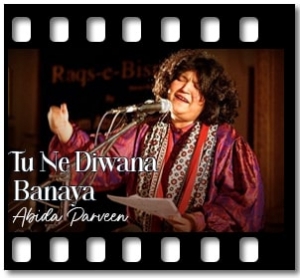 Tu Ne Diwana Banaya (Sufi Song) Karaoke With Lyrics