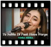 Tu Subhu Di Paak Hawa Warga - MP3