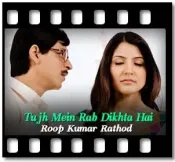 Tujh Mein Rab Dikhta Hai (With Guide Music) - MP3