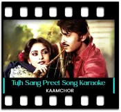 Tujh Sang Preet (With Female Vocals) - MP3 + VIDEO