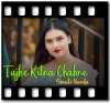 Tujhe Kitna Chahne (Unplugged)(Female) - MP3