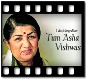 Tum Asha Vishwas - MP3 + VIDEO