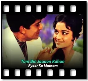 Tum Bin Jaaoon Kahan Karaoke With Lyrics