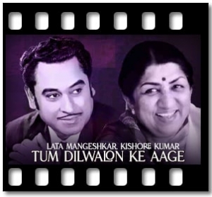 Tum Dilwalon Ke Aage Karaoke With Lyrics