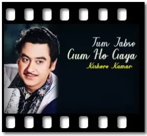 Tum Jabse Gum Ho Gaya Karaoke MP3