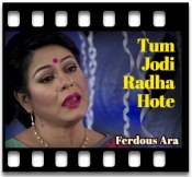 Tum Jodi Radha Hote - MP3
