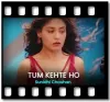 Tum Kehte Ho - MP3