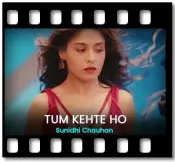 Tum Kehte Ho - MP3