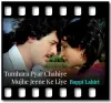 Tumhara Pyar Chahiye Mujhe Jeene Ke Liye - MP3