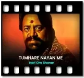 Tumhare Nayan Me - MP3