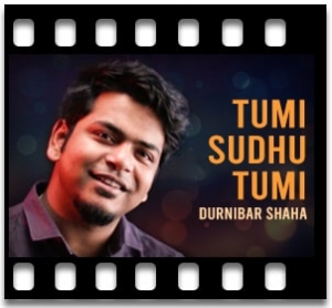 Tumi Sudhu Tumi (Cover) Karaoke With Lyrics