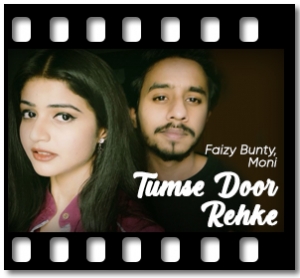 Tumse Door Rehke Karaoke MP3