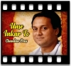 Unse Inkar To (Live) - MP3
