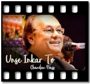 Unse Inkar To (Live) Karaoke MP3