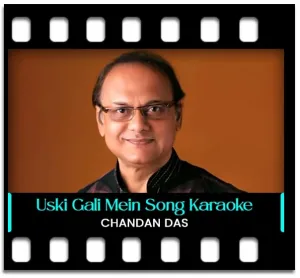 Uski Gali Mein Karaoke MP3
