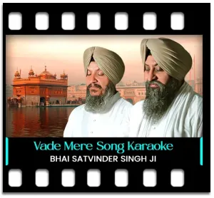 Vade Mere Sahiba (High Quality) Karaoke With Lyrics