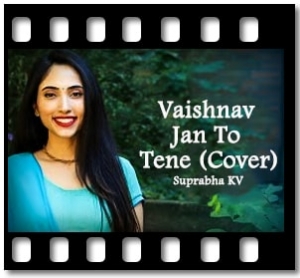 Vaishnav Jan To Tene (Cover) Karaoke With Lyrics