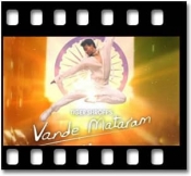 Vande Mataram - MP3 + VIDEO