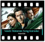 Vande Mataram (The Fighter Anthem) (Without Chorus) - MP3
