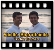 Vandhe Bharathambe (Patriotic) - MP3 + VIDEO