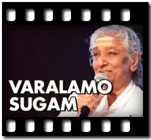 Varalamo Sugam Karaoke MP3
