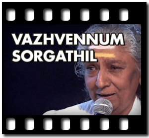 Vazhvennum Sorgathil Karaoke With Lyrics